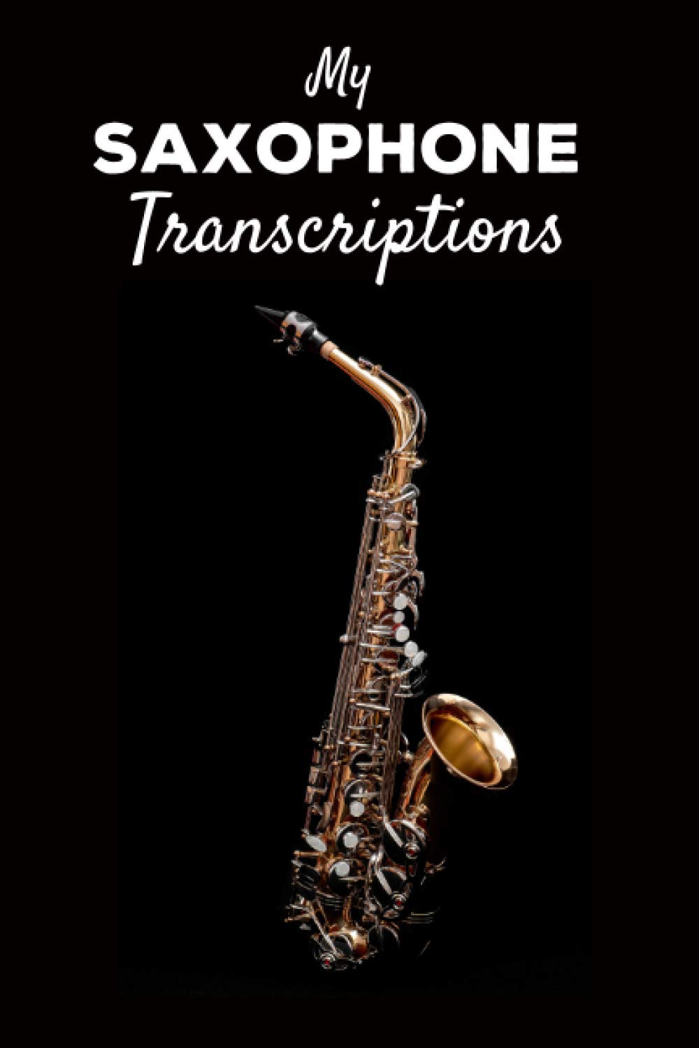 Saxophone Transcription Notebook 100 Pages D606320